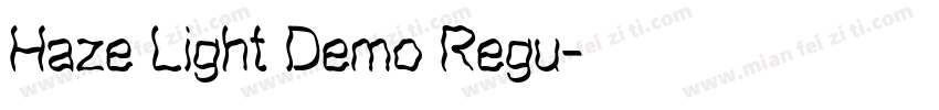 Haze Light Demo Regu字体转换